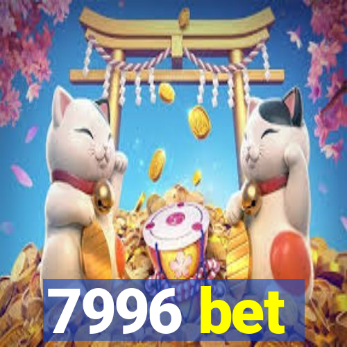 7996 bet